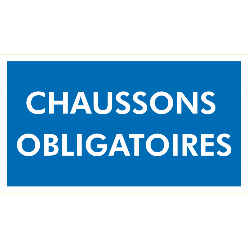 Chaussons Obligatoires