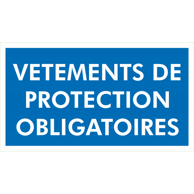Vêtements de Protection Obligatoires