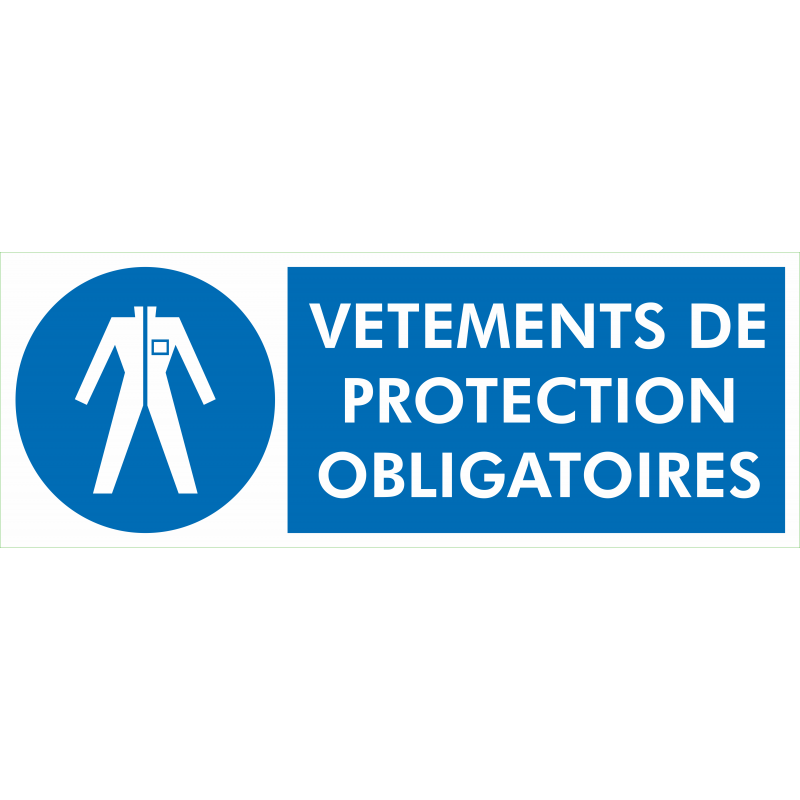 Vetements de Protection Obligatoires