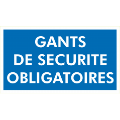 Gants de securite obligatoires