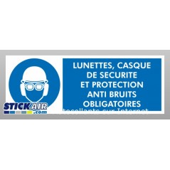 Lunettes casque et antibruit obligatoires