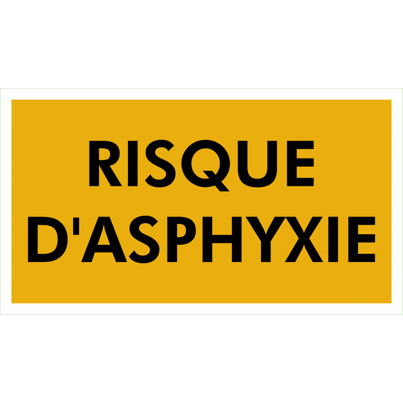 Risque asphyxie Risque asphyxie