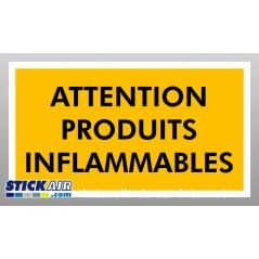 Attention produits inflammables