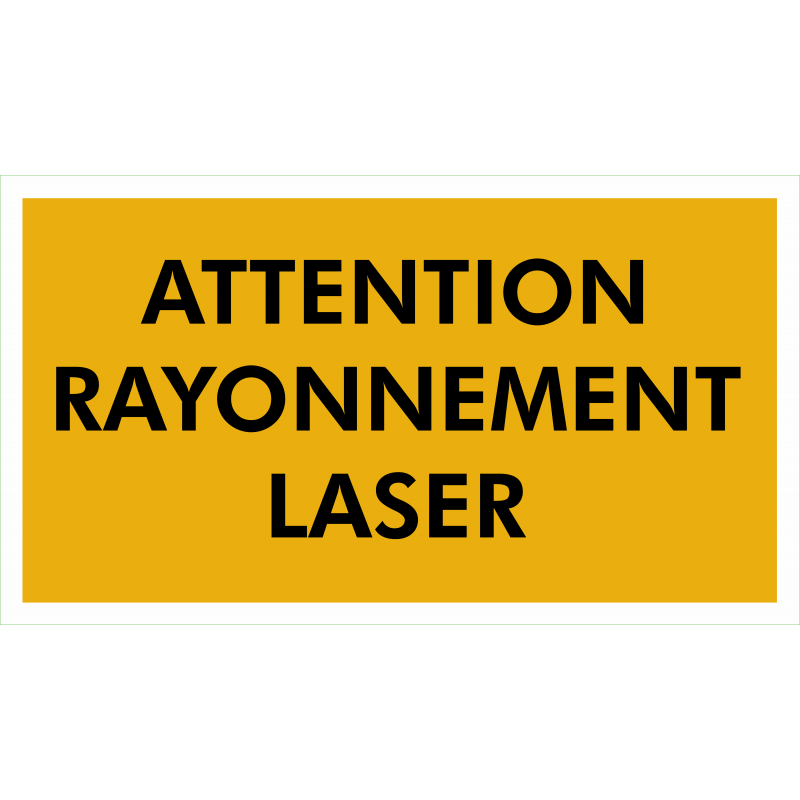 Attention rayonnement  laser