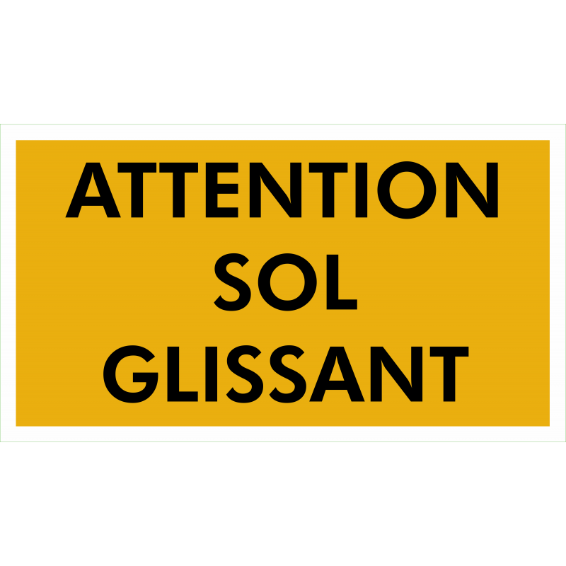 Attention sol glissant