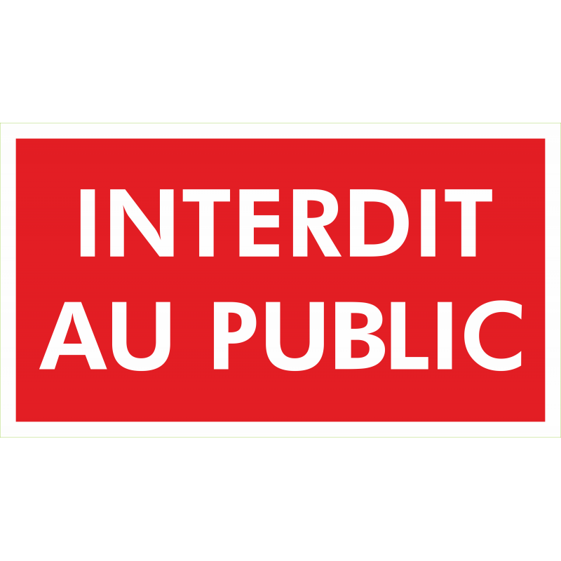 Interdit au public