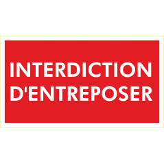 Interdiction d entreposer