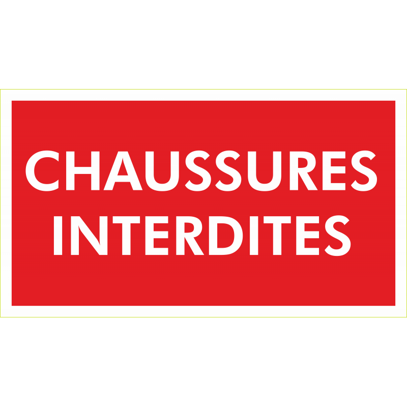 Chaussures interdites