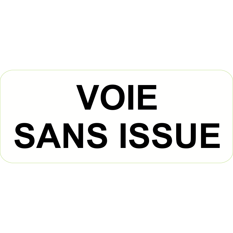 Voie Sans Issue