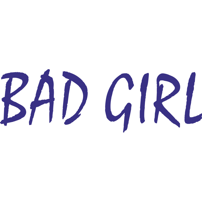 Bad Girl